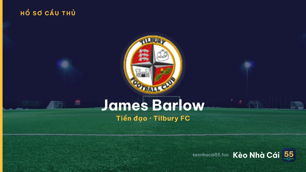 James Barlow — Tilbury FC