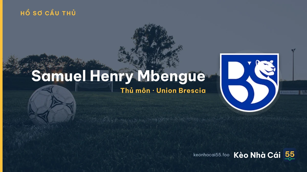 Samuel Henry Mbengue — Union Brescia