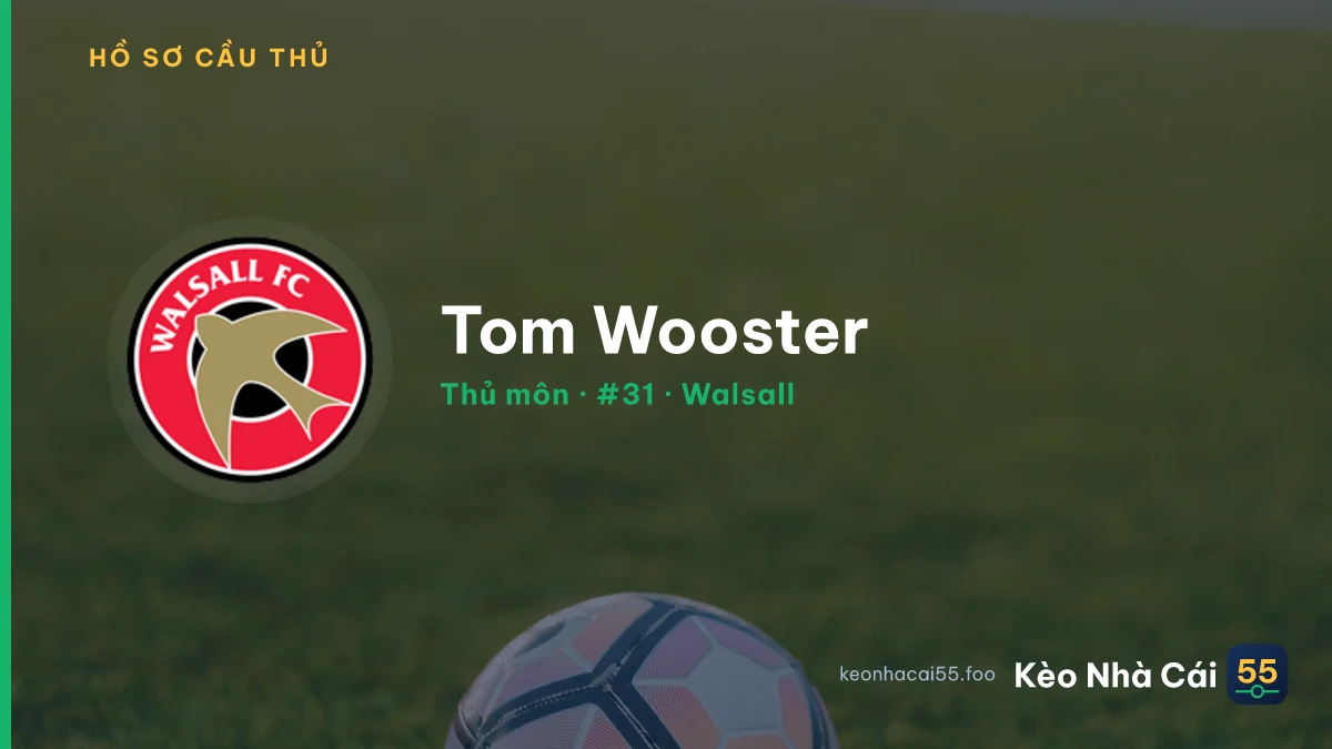 Tom Wooster — Walsall