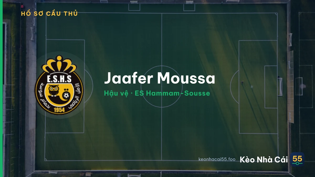 Jaafer Moussa — ES Hammam-Sousse