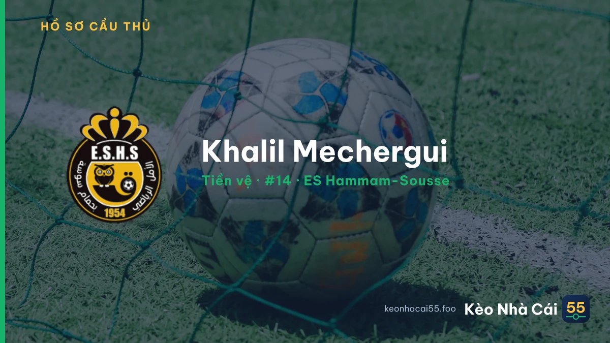 Khalil Mechergui — ES Hammam-Sousse
