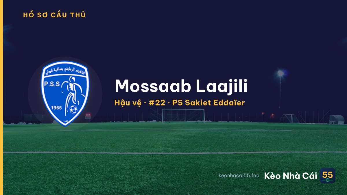 Mossaab Laajili — PS Sakiet Eddaïer
