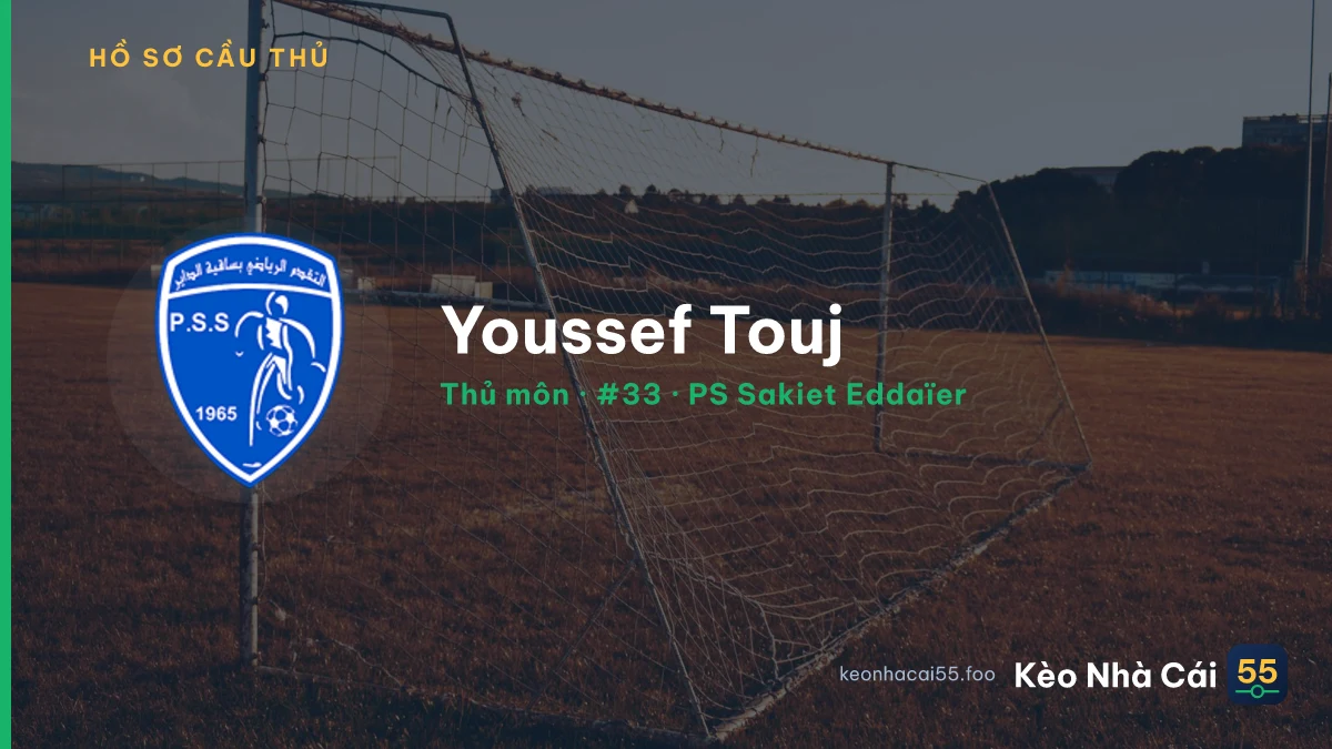 Youssef Touj — PS Sakiet Eddaïer
