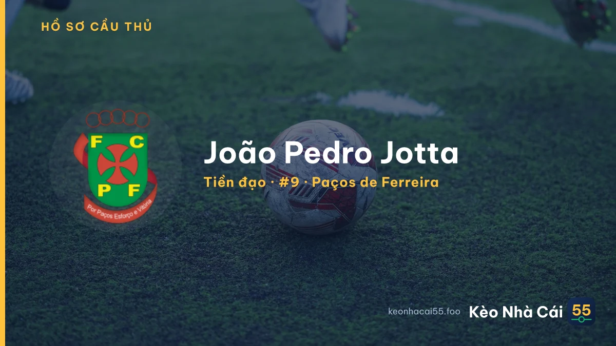 João Pedro Jotta — Paços de Ferreira