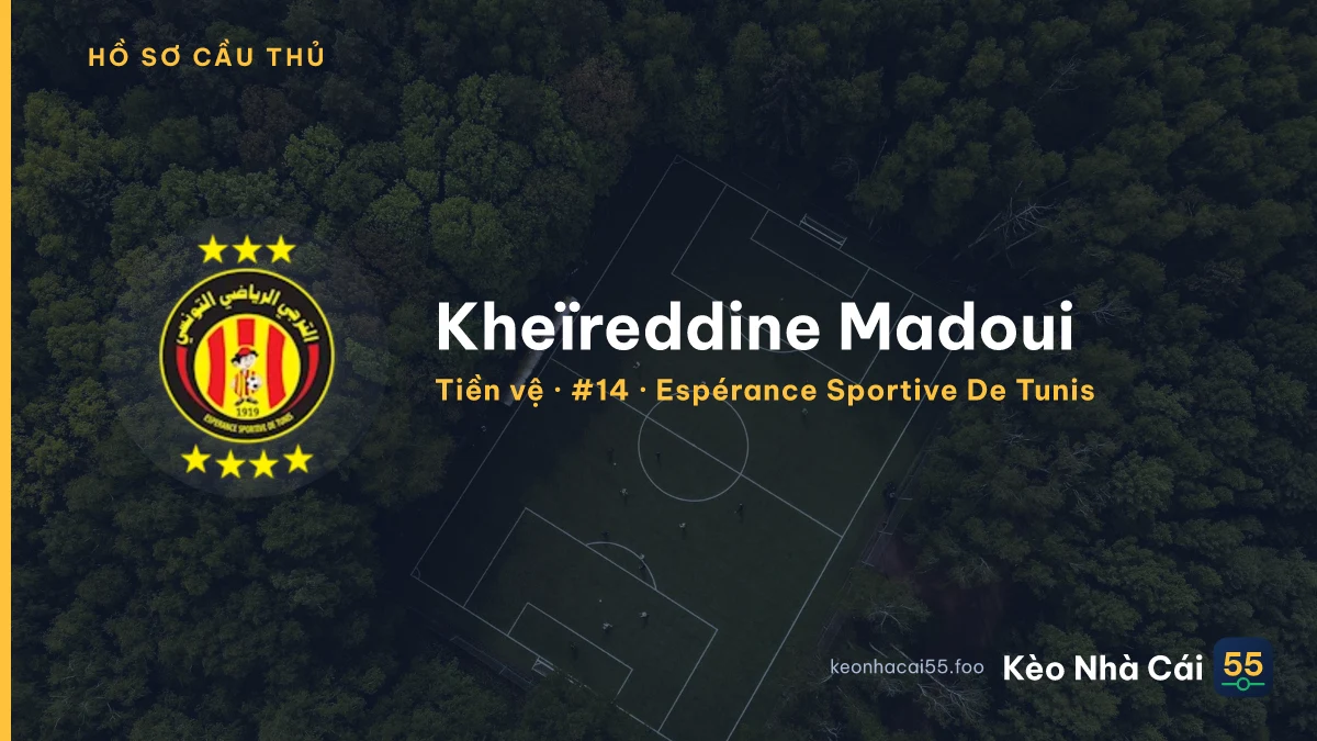 Kheïreddine Madoui — Espérance Sportive De Tunis