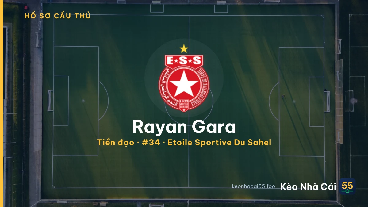 Rayan Gara — Etoile Sportive Du Sahel