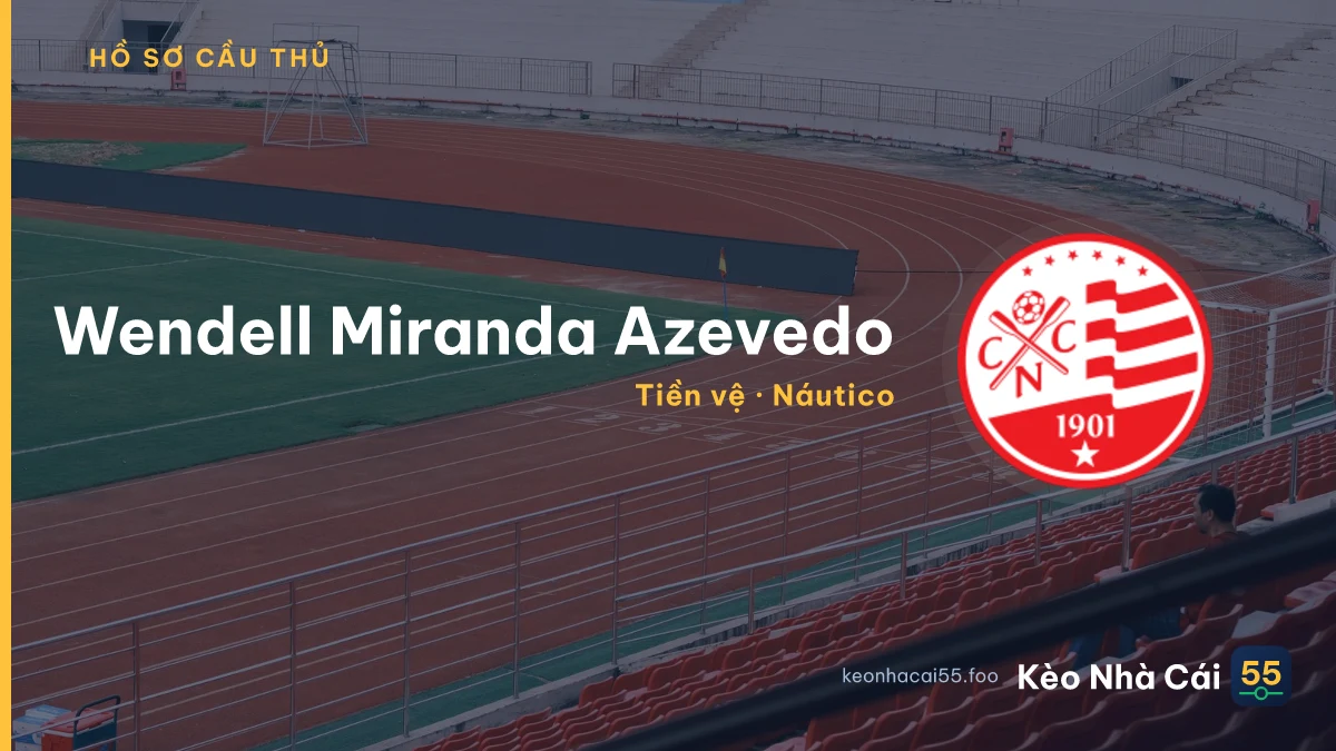 Wendell Miranda Azevedo — Náutico