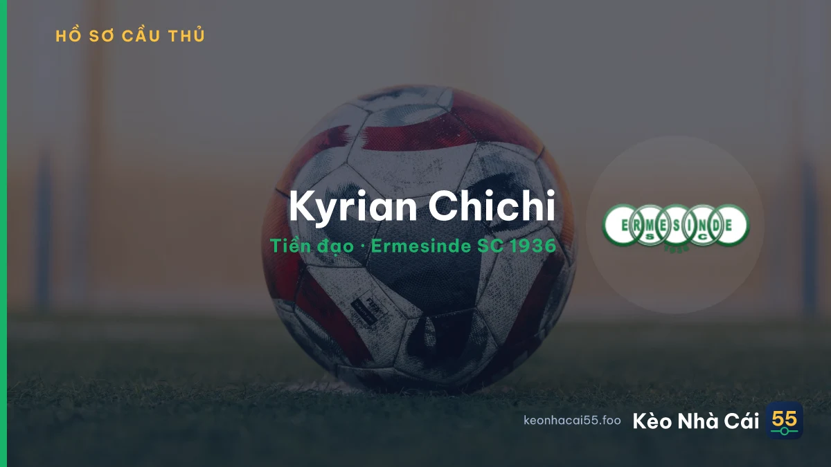 Kyrian Chichi — Ermesinde SC 1936