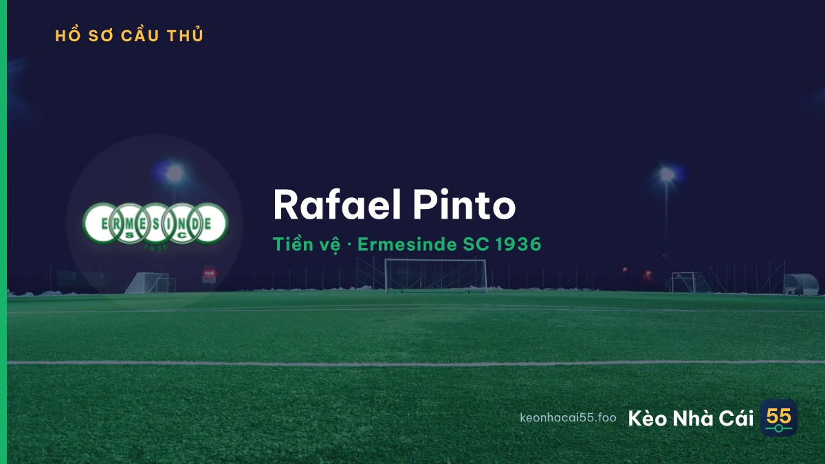 Rafael Pinto — Ermesinde SC 1936