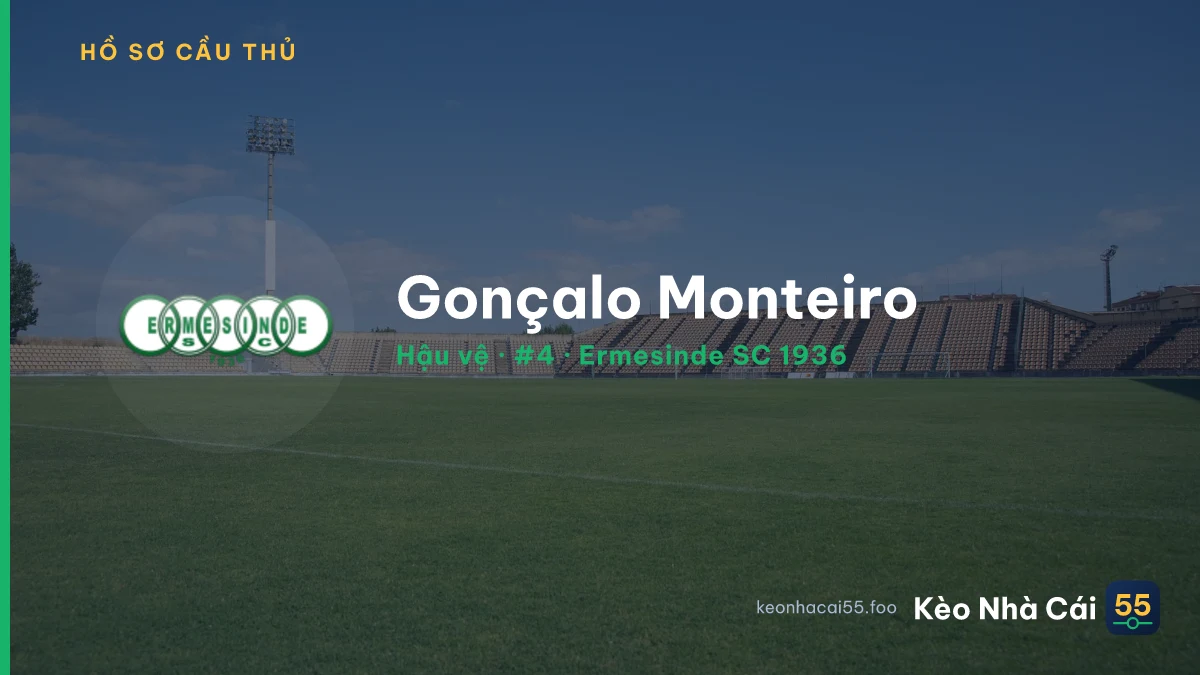Gonçalo Monteiro — Ermesinde SC 1936