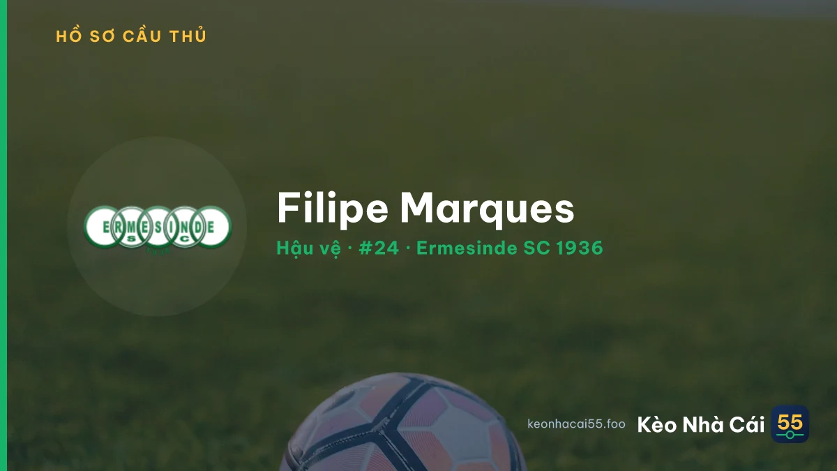 Filipe Marques — Ermesinde SC 1936