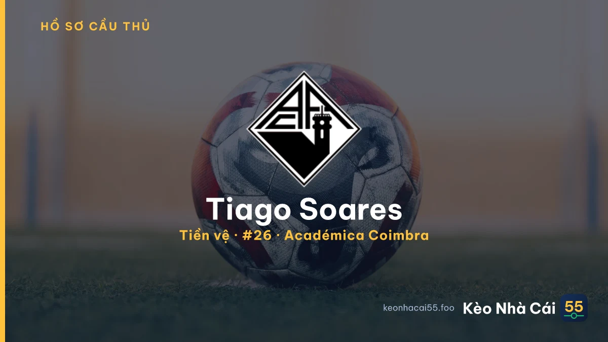 Tiago Soares — Académica Coimbra