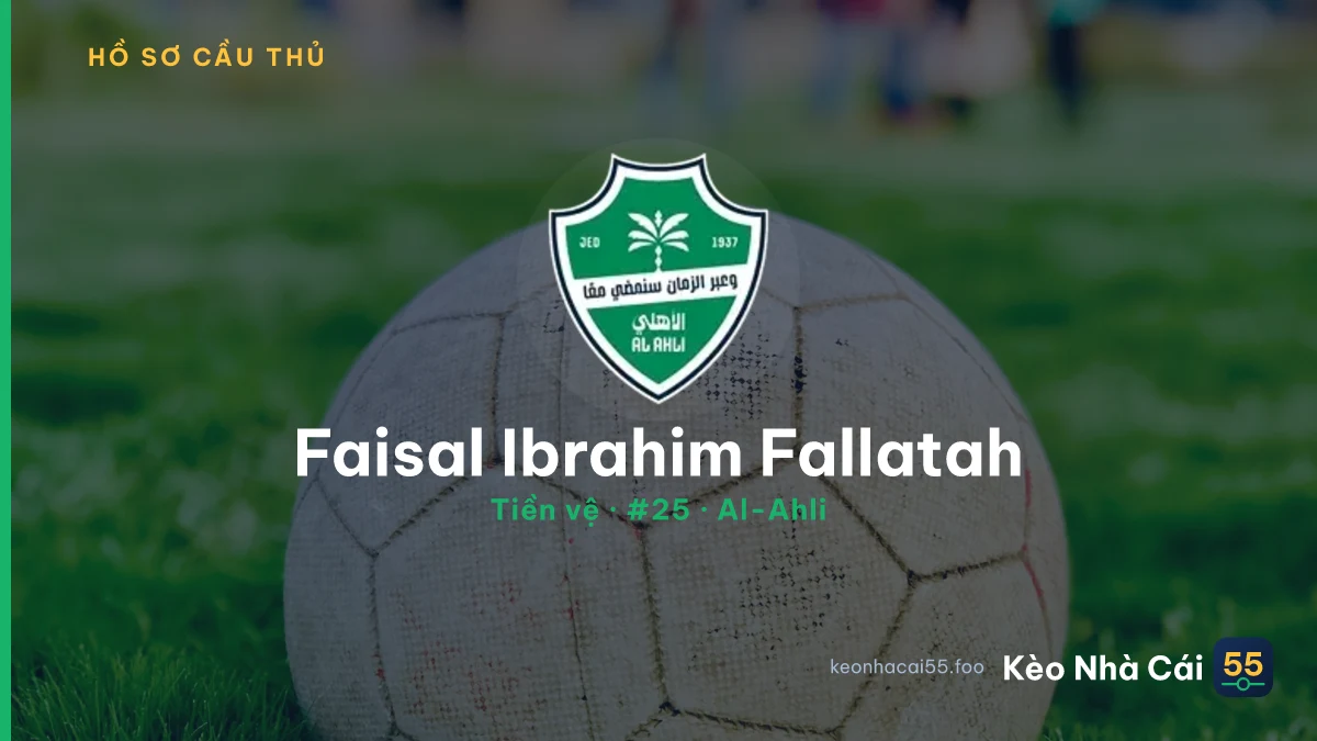 Faisal Ibrahim Fallatah — Al-Ahli