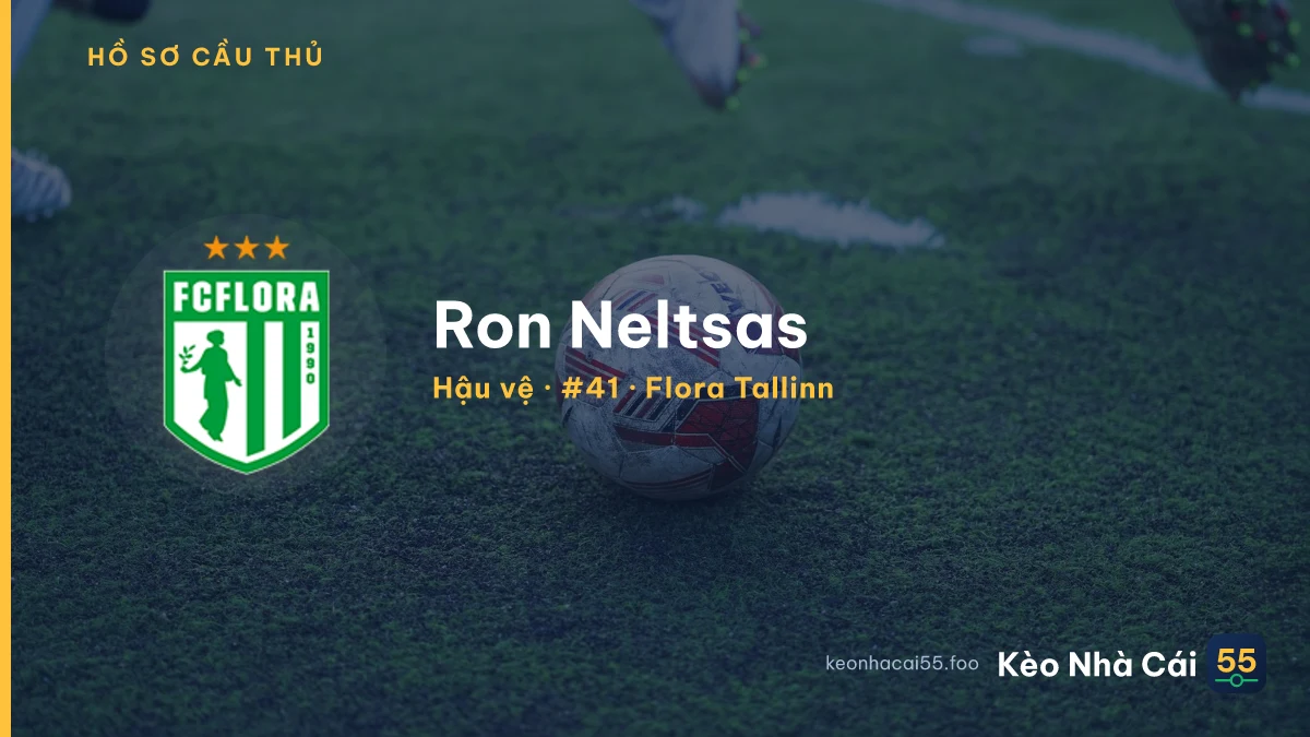 Ron Neltsas — Flora Tallinn