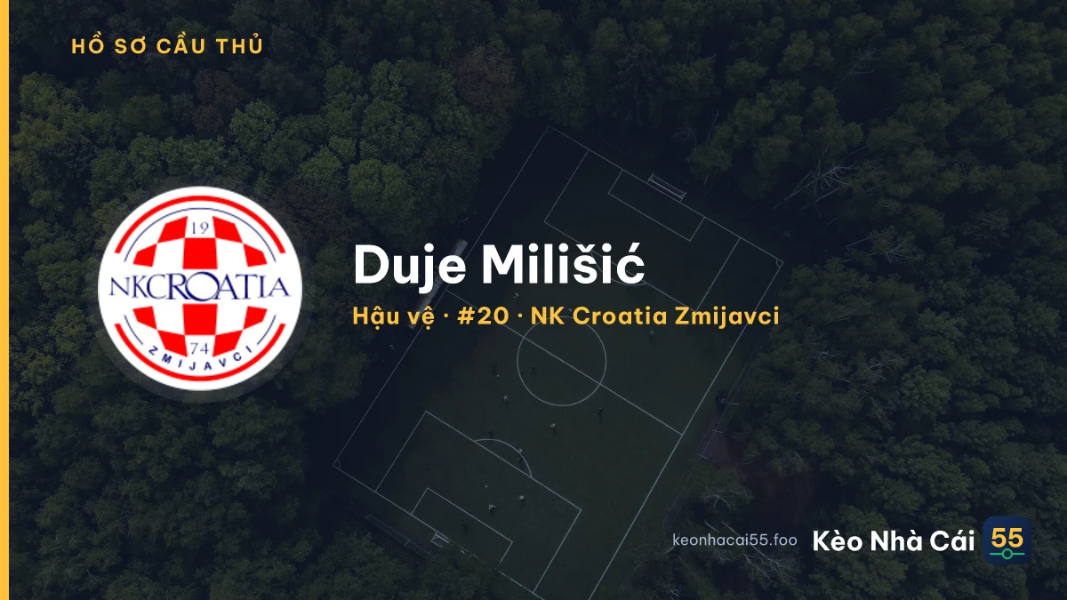 Duje Milišić — NK Croatia Zmijavci