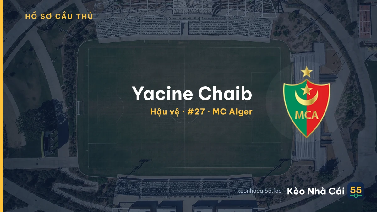 Yacine Chaib — MC Alger
