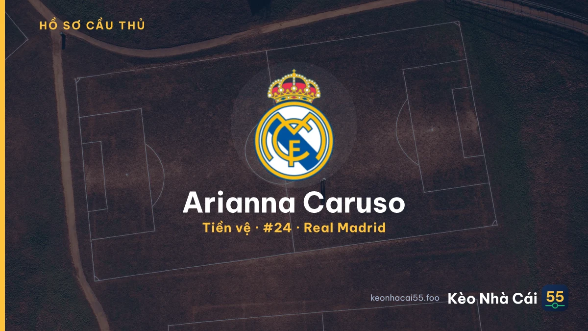 Arianna Caruso — Real Madrid