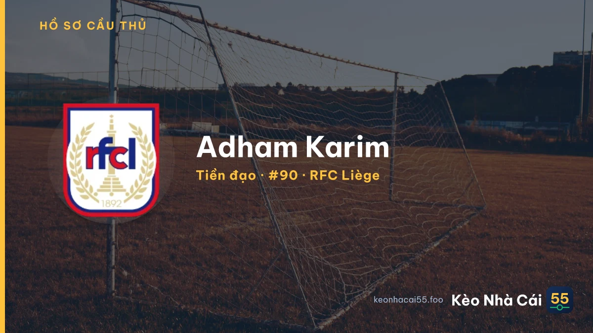 Adham Karim — RFC Liège
