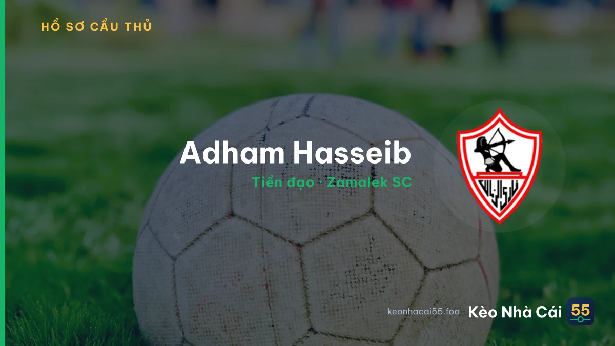 Adham Hasseib — Zamalek SC