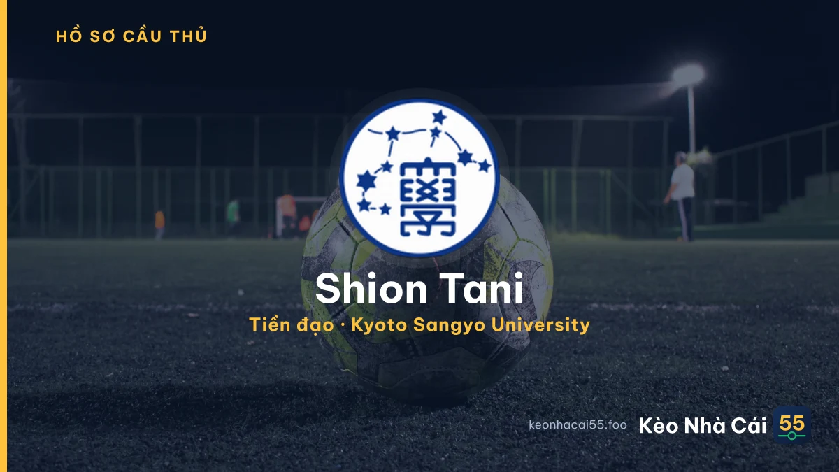 Shion Tani — Kyoto Sangyo University