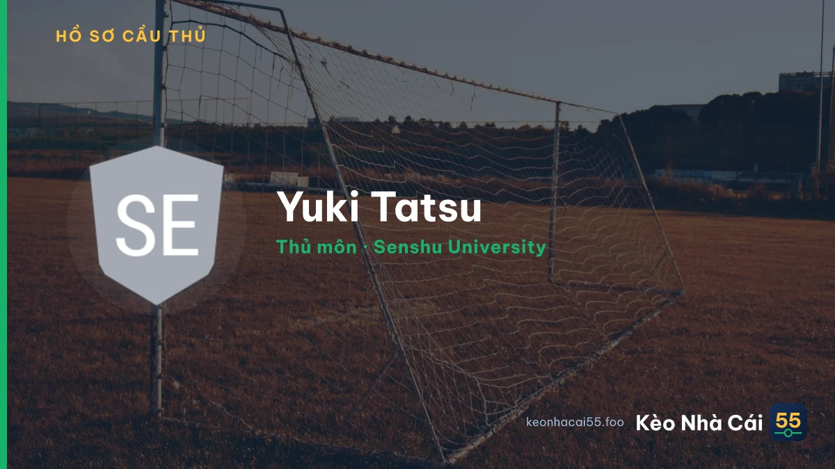 Yuki Tatsu — Senshu University