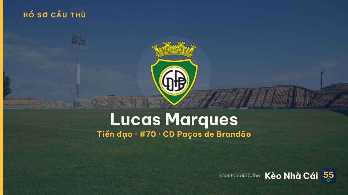 Lucas Marques — CD Paços de Brandão