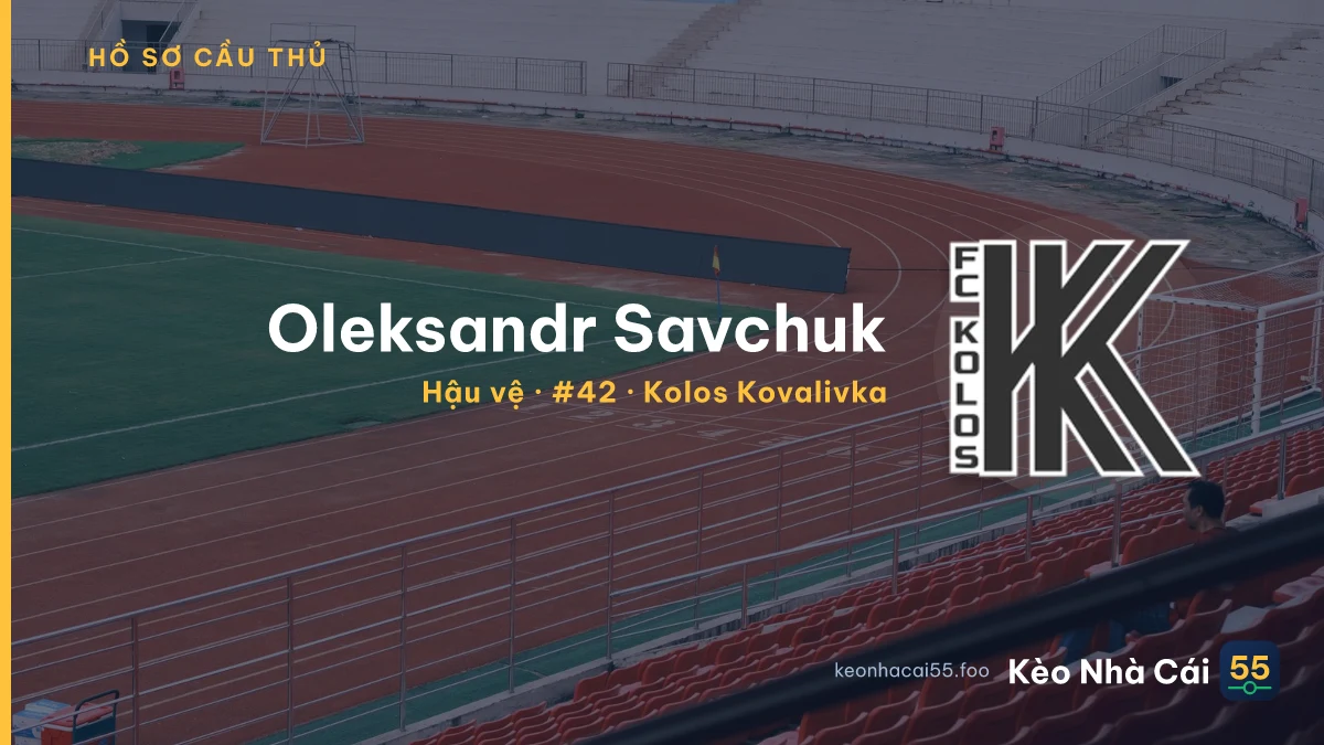 Oleksandr Savchuk — Kolos Kovalivka