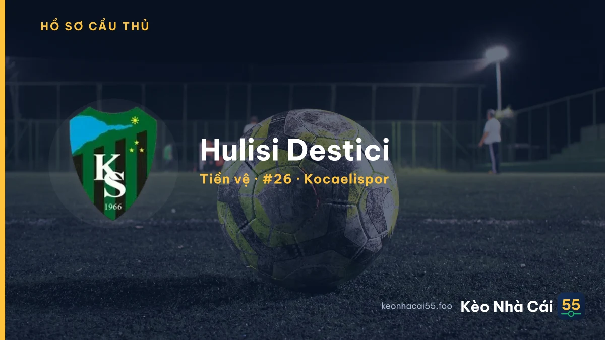 Hulisi Destici — Kocaelispor