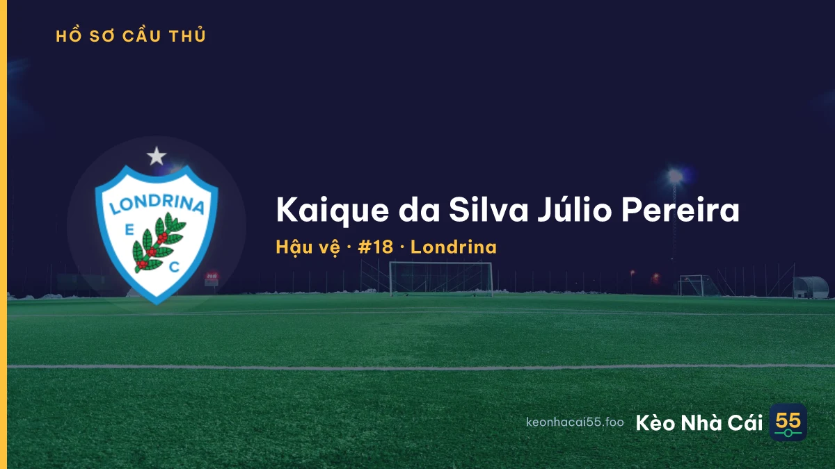 Kaique da Silva Júlio Pereira — Londrina