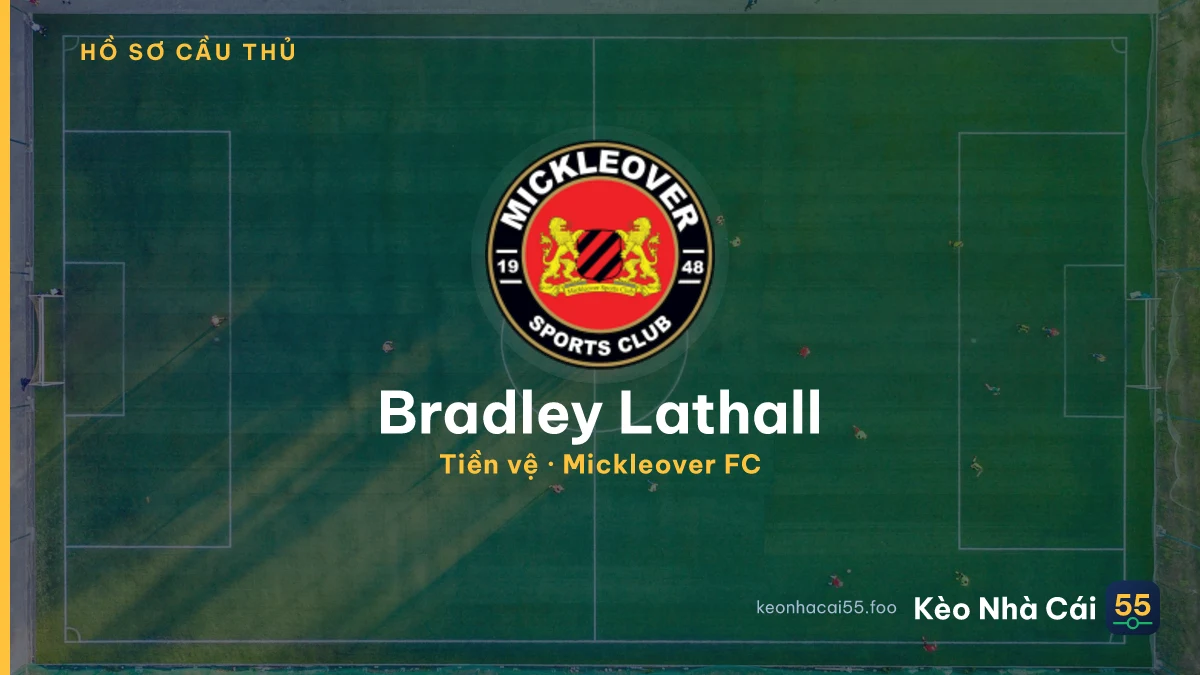 Bradley Lathall — Mickleover FC