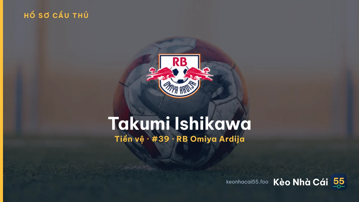 Takumi Ishikawa — RB Omiya Ardija