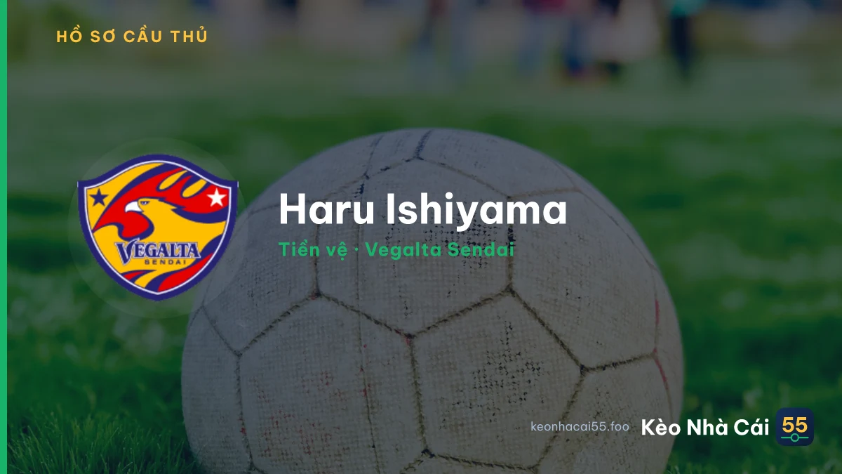 Haru Ishiyama — Vegalta Sendai