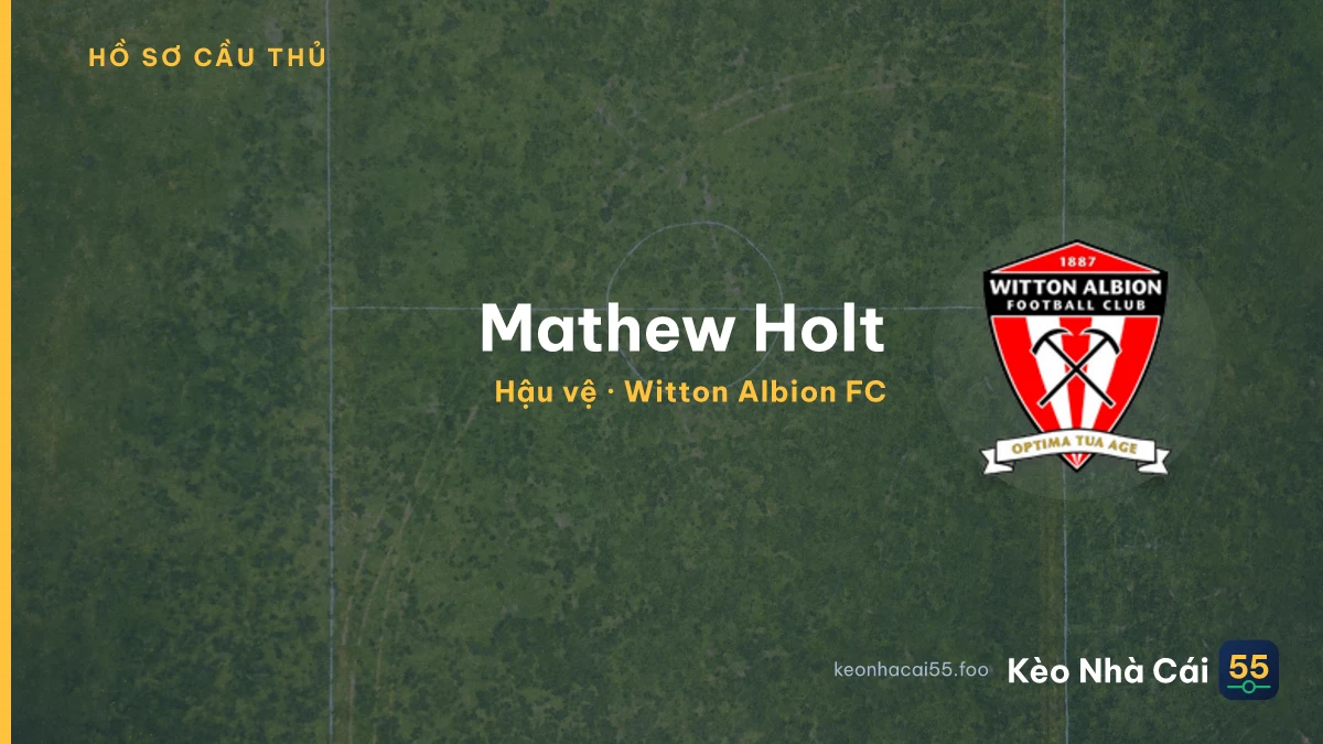 Mathew Holt — Witton Albion FC