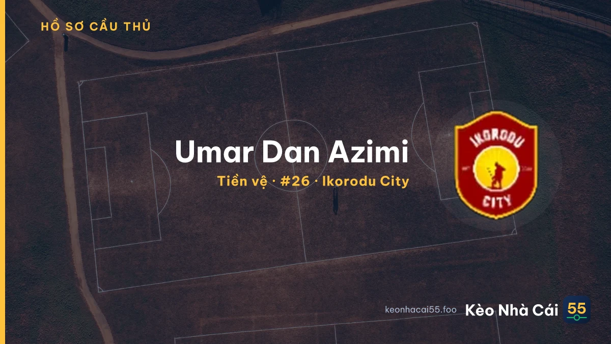 Umar Dan Azimi — Ikorodu City