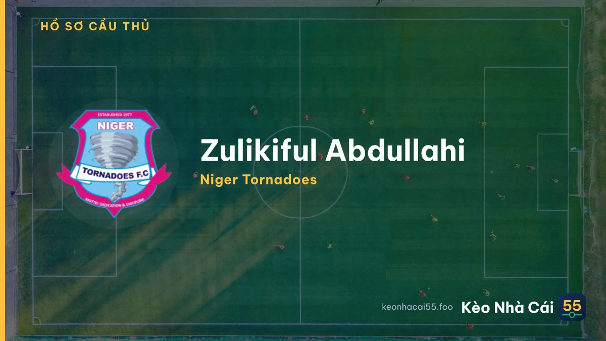 Zulikiful Abdullahi — Niger Tornadoes