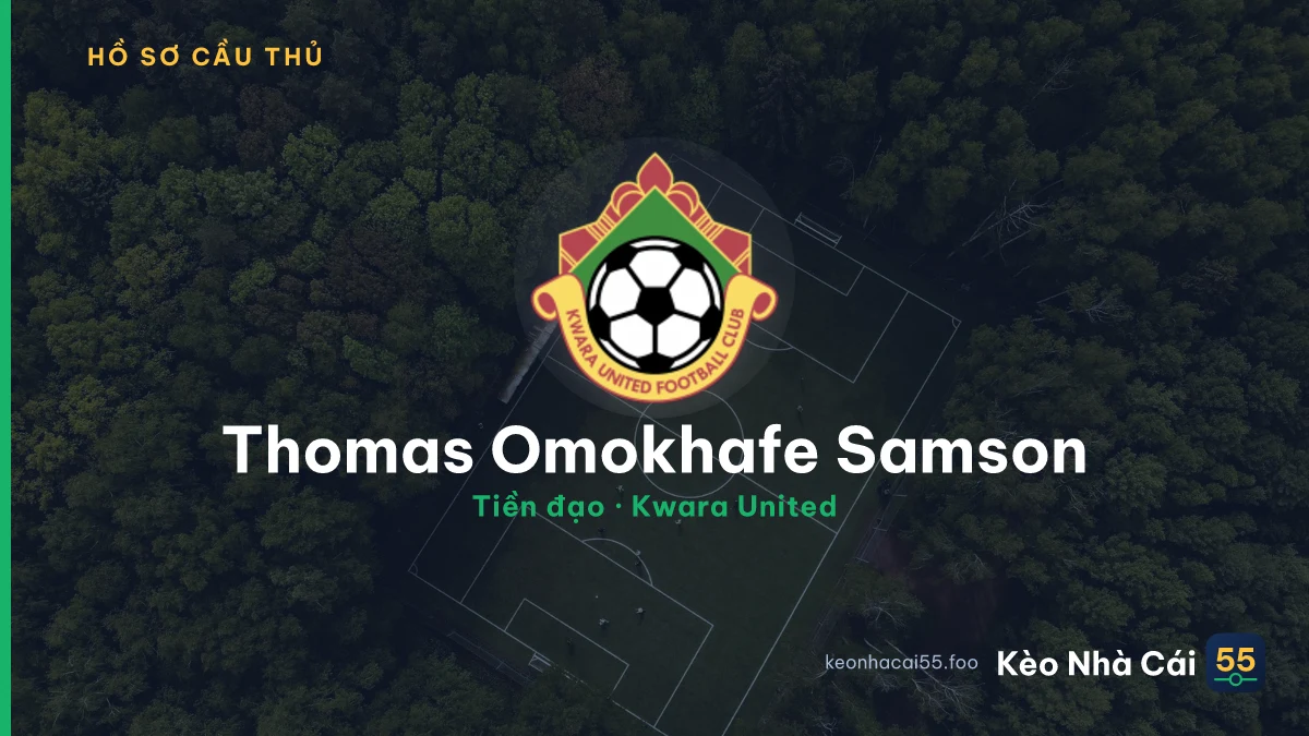 Thomas Omokhafe Samson — Kwara United