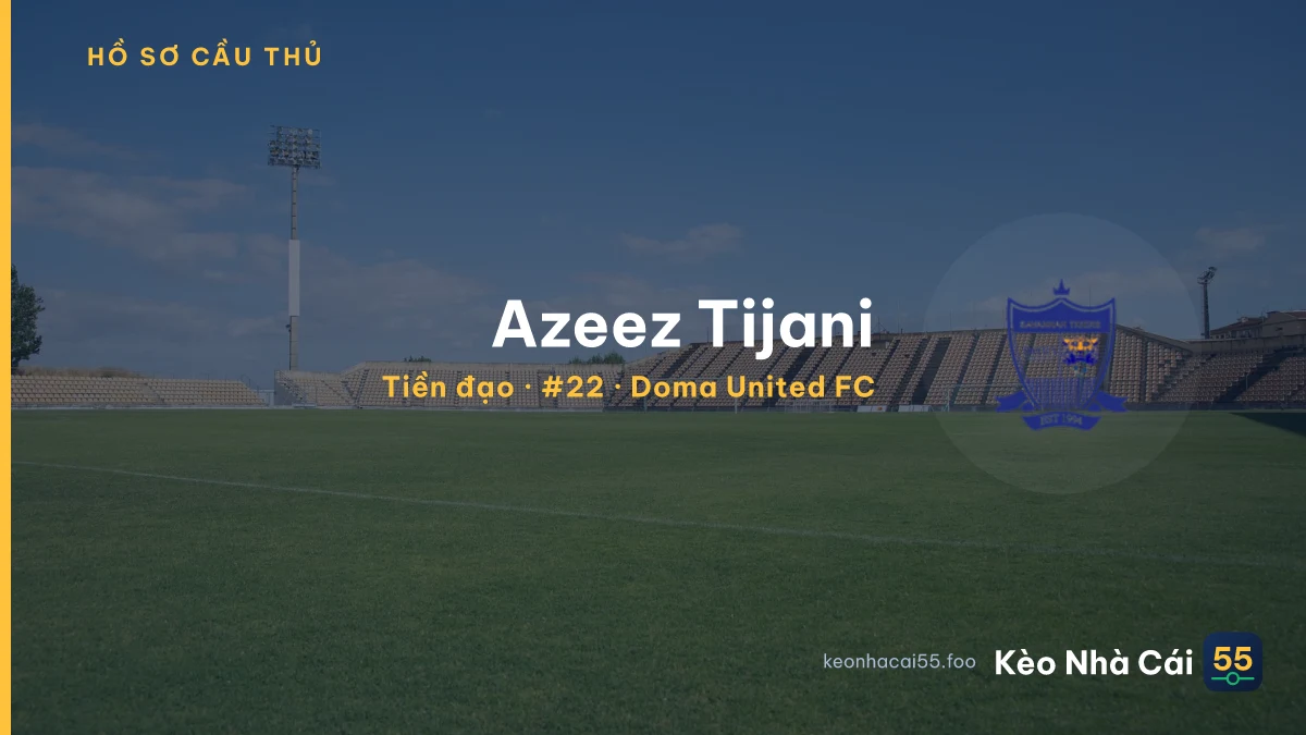 Azeez Tijani — Doma United FC
