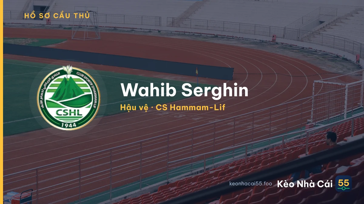 Wahib Serghin — CS Hammam-Lif