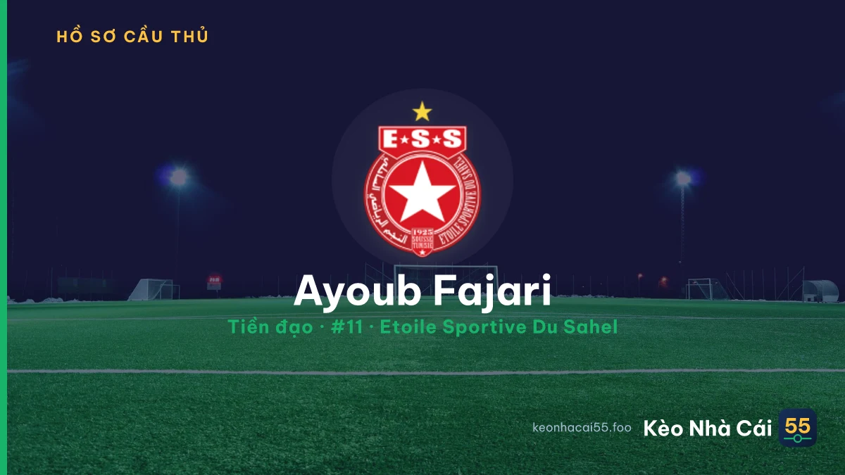 Ayoub Fajari — Etoile Sportive Du Sahel