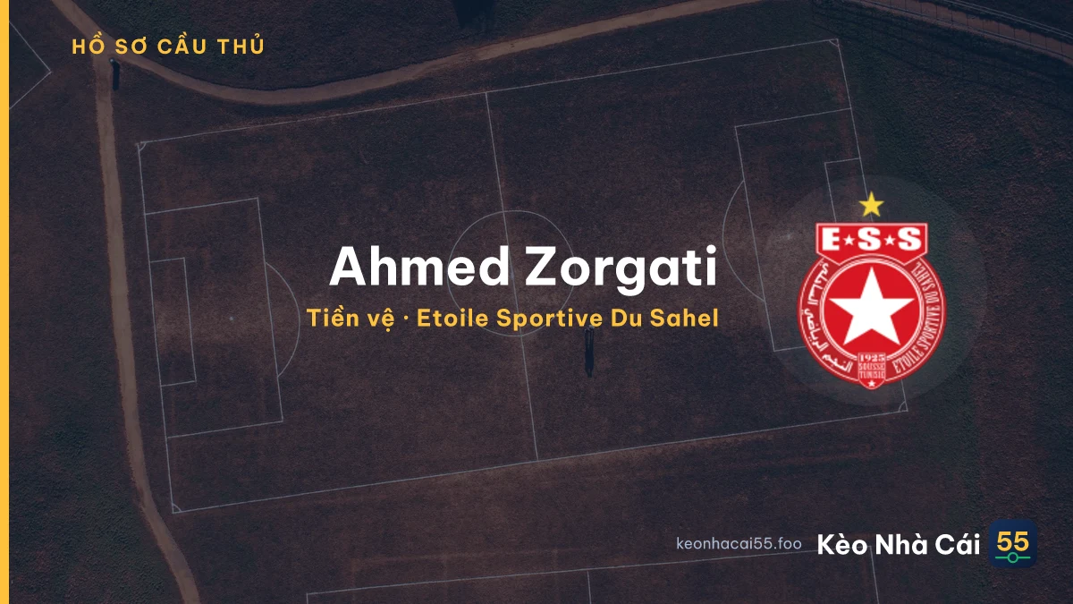 Ahmed Zorgati — Etoile Sportive Du Sahel