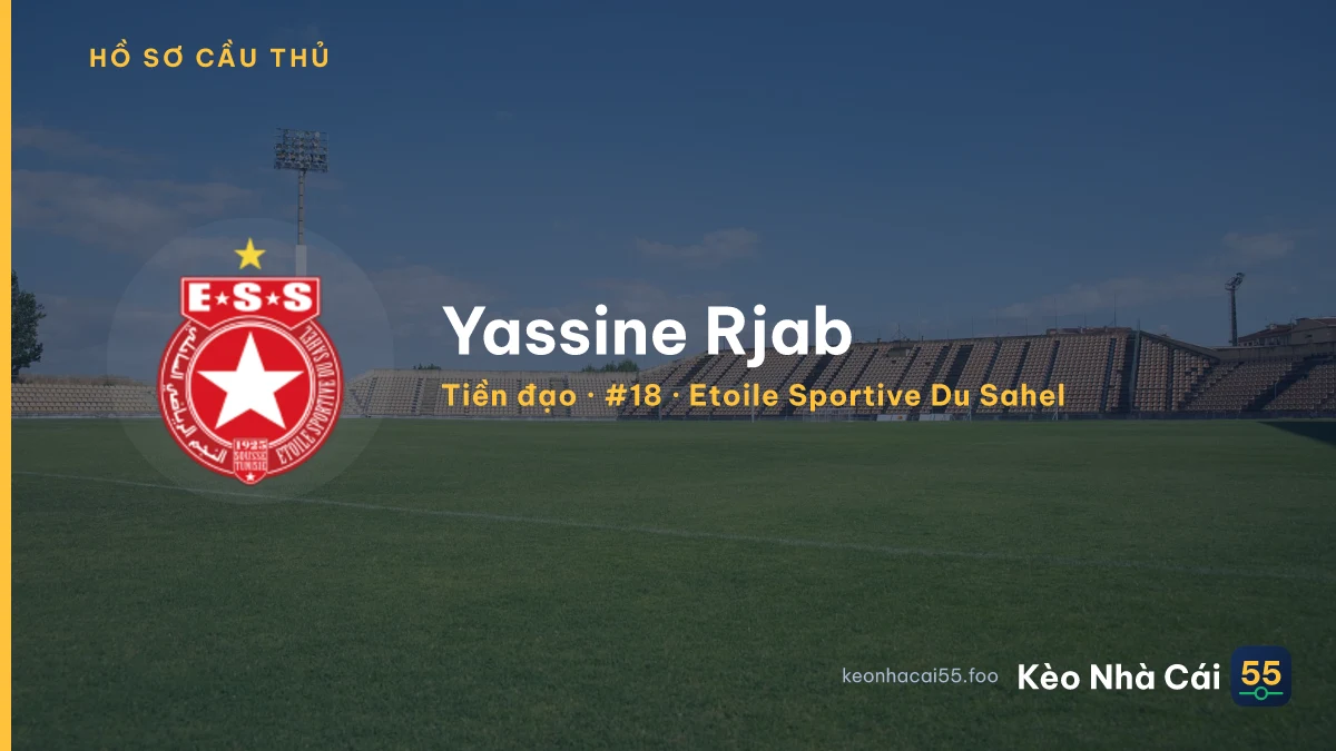 Yassine Rjab — Etoile Sportive Du Sahel
