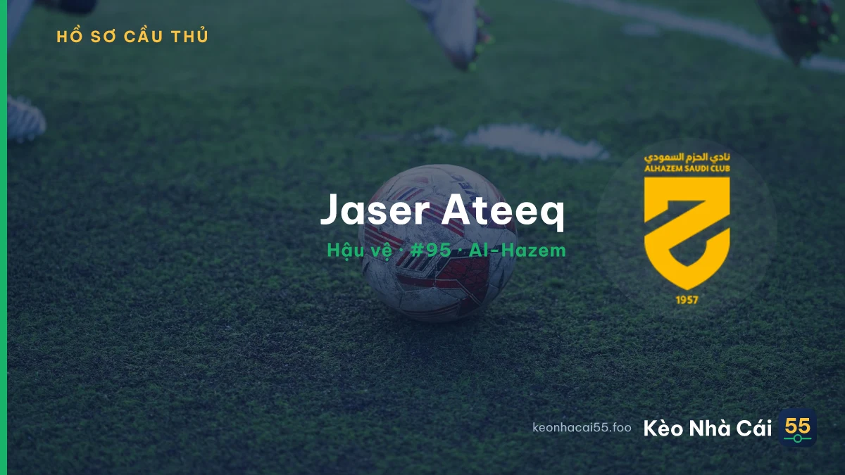 Jaser Ateeq — Al-Hazem