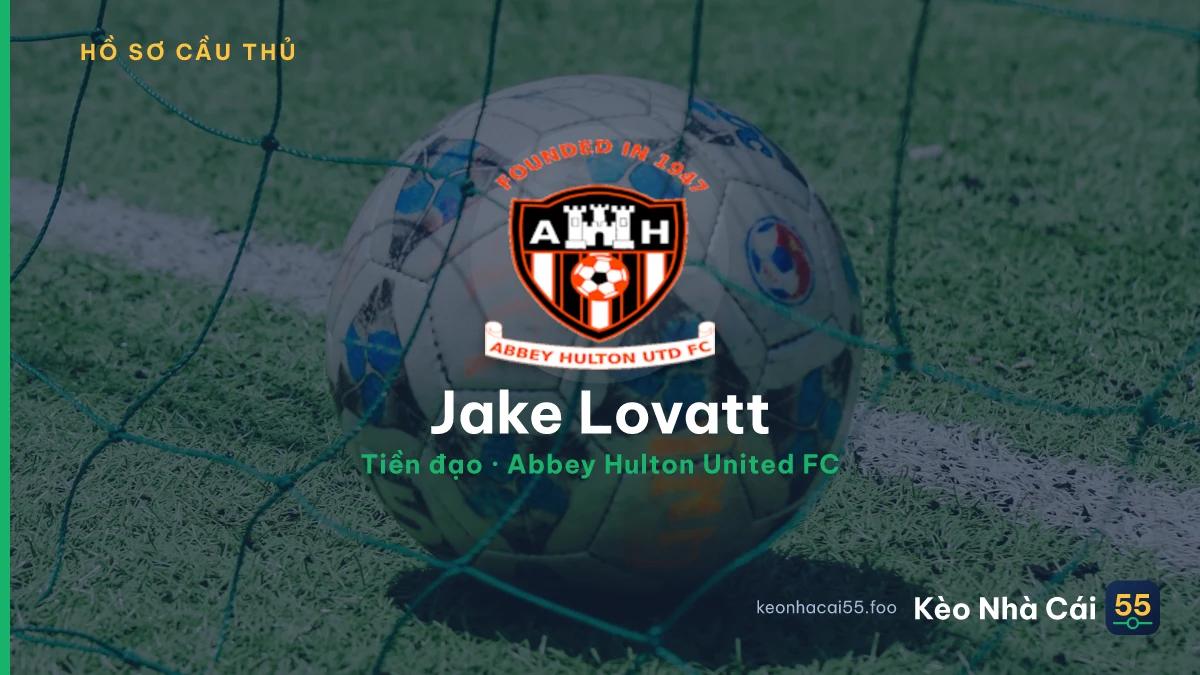 Jake Lovatt — Abbey Hulton United FC