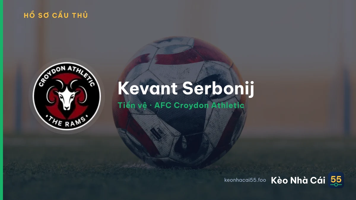 Kevant Serbonij — AFC Croydon Athletic
