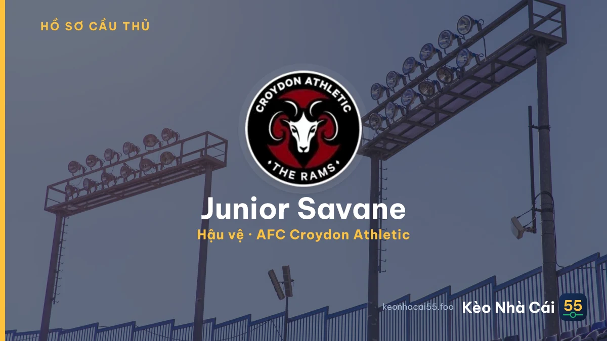 Junior Savane — AFC Croydon Athletic