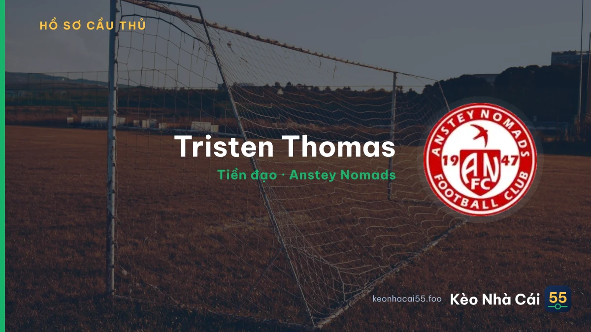 Tristen Thomas — Anstey Nomads