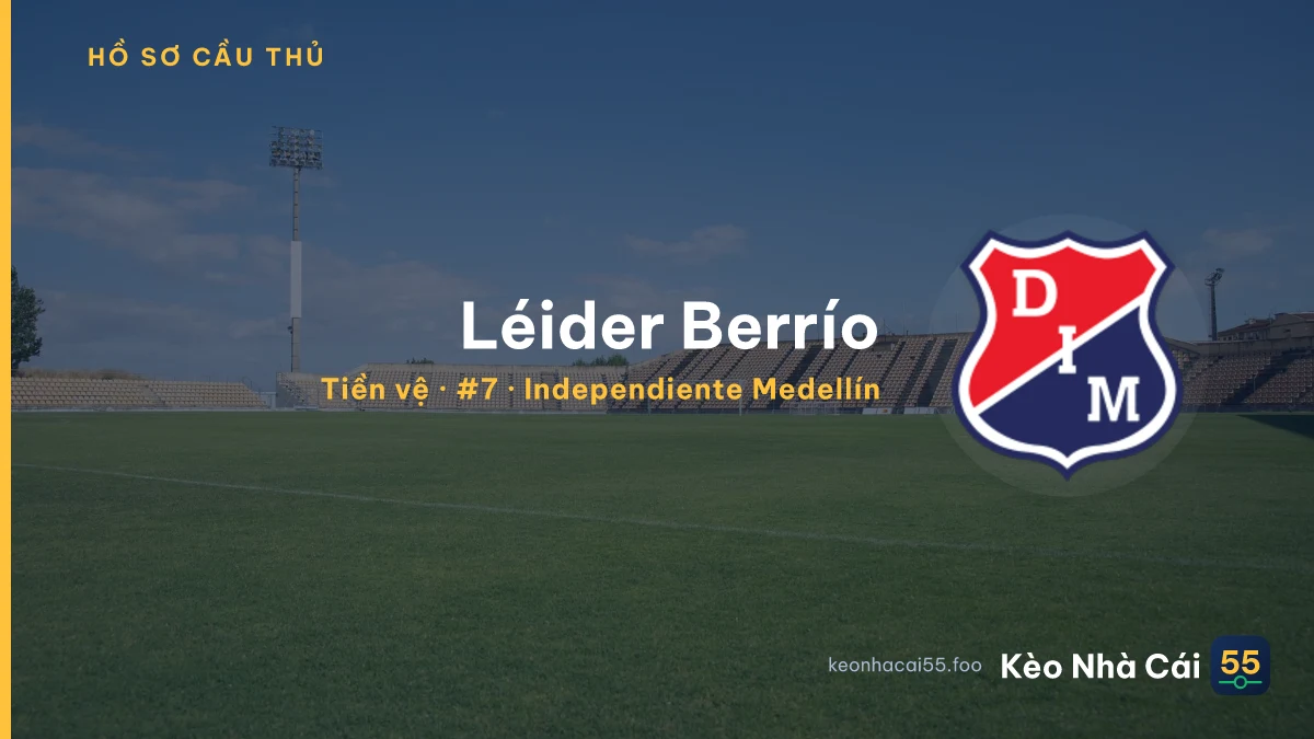 Léider Berrío — Independiente Medellín