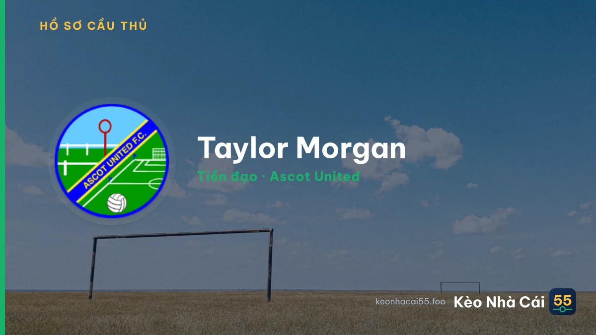 Taylor Morgan — Ascot United