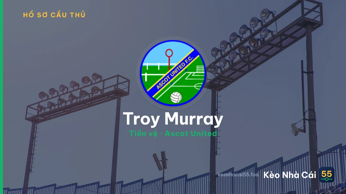 Troy Murray — Ascot United