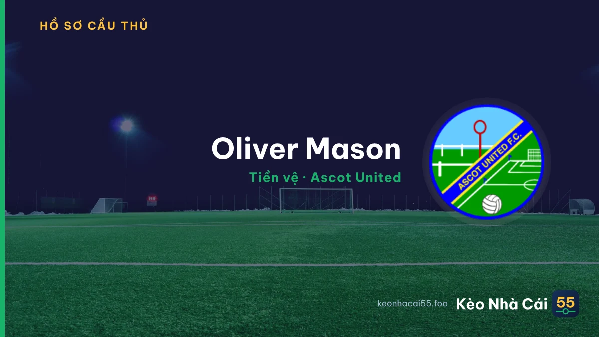 Oliver Mason — Ascot United